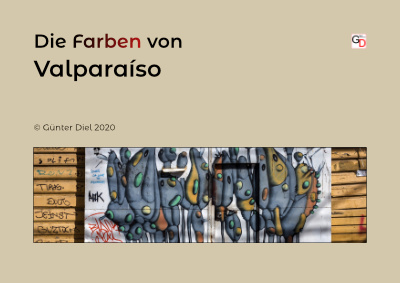 Die Farben von Valparaíso  (26 Seiten, ca. 16 Mb)